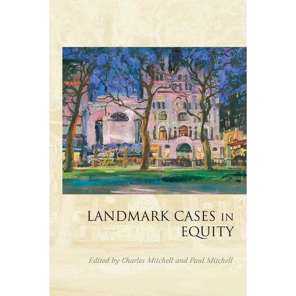 Landmark Cases Landmark Cases in Equity, (Paperback)