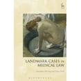 thumbnail image 1 of Landmark Cases: Landmark Cases in Medical Law (Hardcover), 1 of 1
