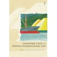 thumbnail image 1 of Landmark Cases Landmark Cases in Private International Law, (Paperback), 1 of 1