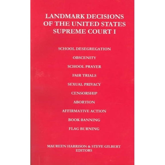 Landmark Decisions of the United States Supreme Court I