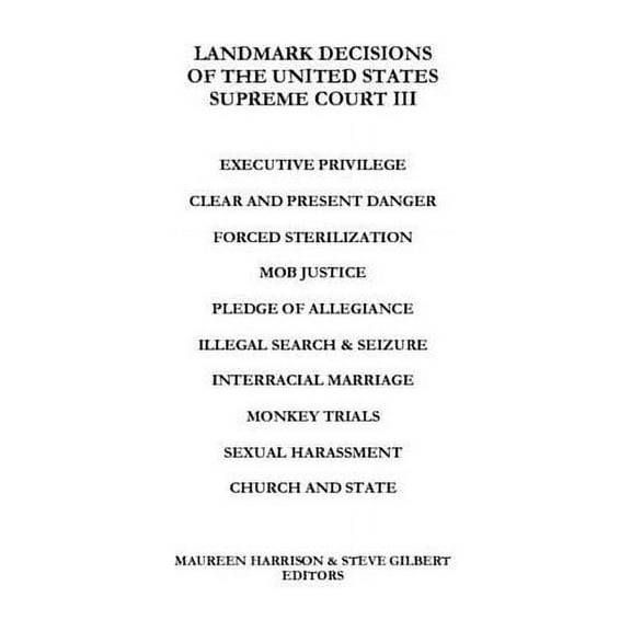 Landmark Decisions of the United States Supreme Court: Landmark Decisions of the United States Supreme Court III (Paperback)