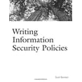 thumbnail image 1 of Pre-Owned Writing Information Security Policies (Paperback) 157870264X 9781578702640, 1 of 1