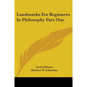 Landmarks For Beginners In Philosophy Part One Paperback