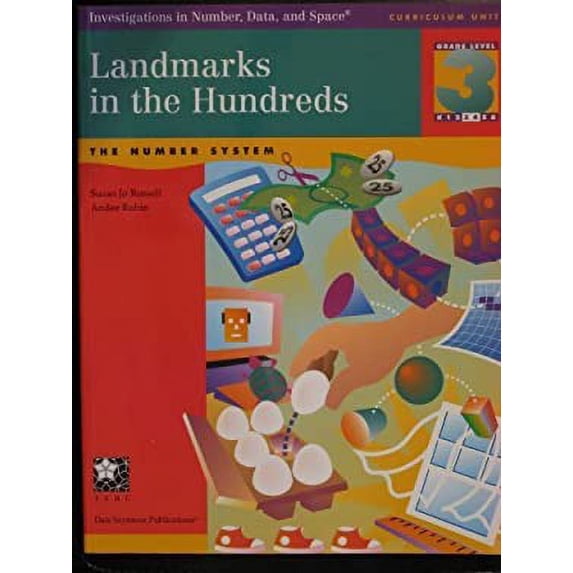 Pre-Owned Landmarks in the Hundreds: The Number System (Investigations in Number, Data, and Space) (Grade 3, Also Appropriate for Grade 4) (Paperback) 1572326980 9781572326989