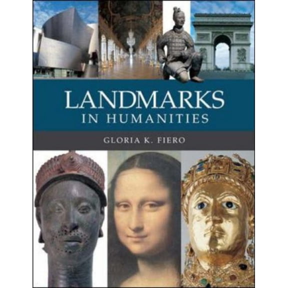 Pre-Owned Landmarks in Humanities (Paperback) 0072995505 9780072995503