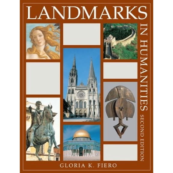 Pre-Owned Landmarks in Humanities, by Gloria Fiero, (Paperback), History, English