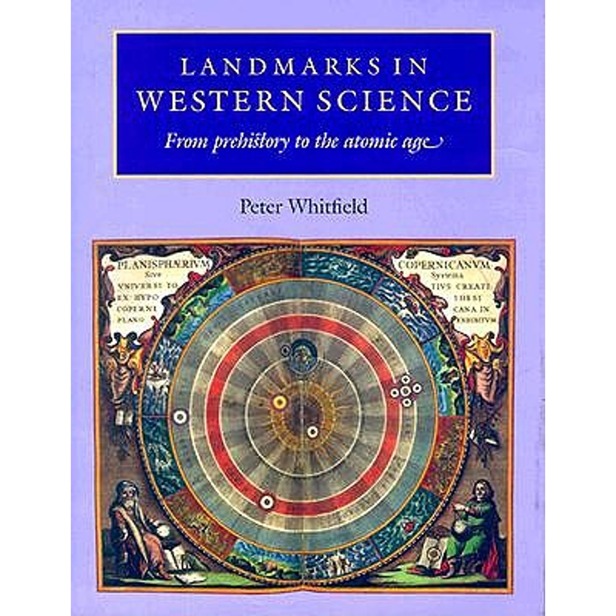 Pre-Owned Landmarks in Western Science: From Prehistory to the Atomic ...
