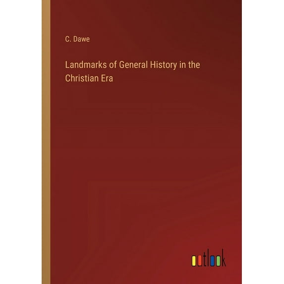 Landmarks of General History in the Christian Era, (Paperback)