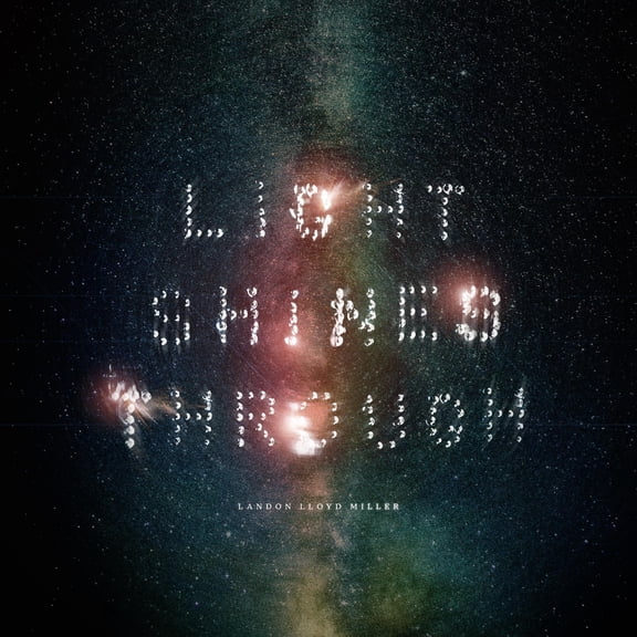 Landon Lloyd Miller - Light Shines Through - Music & Performance - Vinyl