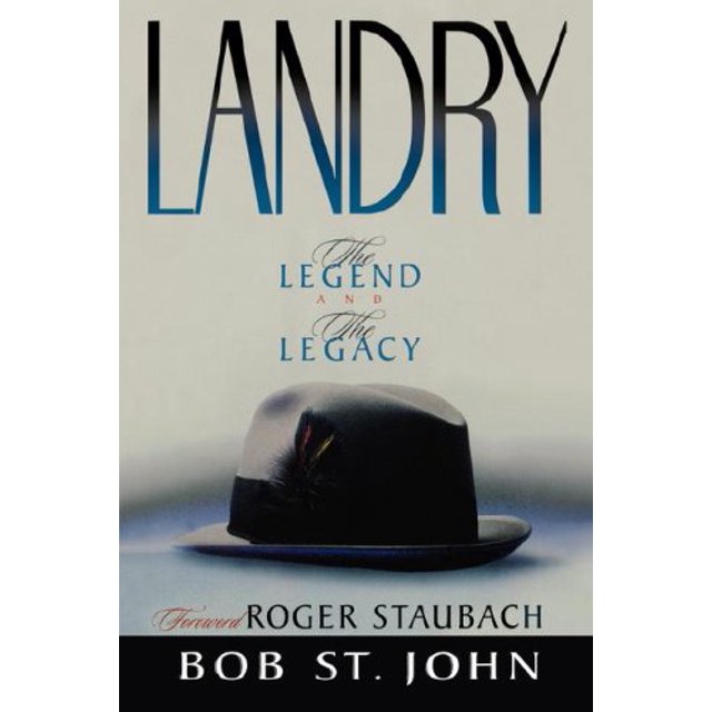 Landry-The-Legend-and-the-Legacy-9780849943058-9780849943058_518e253b-20c0-4f39-b642-761ebd7a7f17_1.534e485a3eec91e89bee7c930a5c21de.jpeg