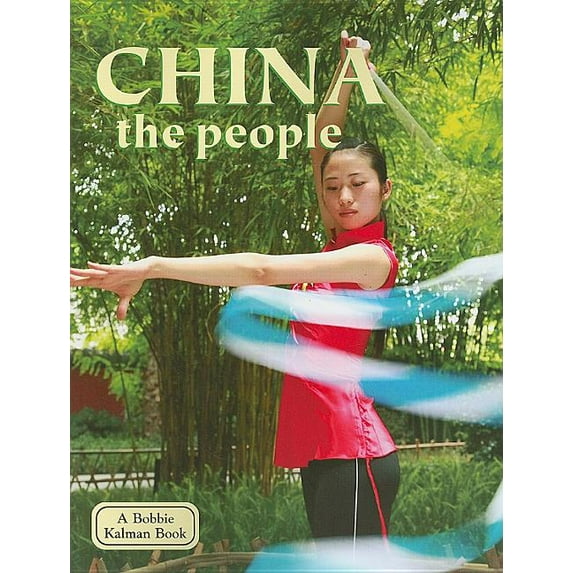 Lands, Peoples, & Cultures (Hardcover): China - The People (Revised, Ed. 3) (Paperback)