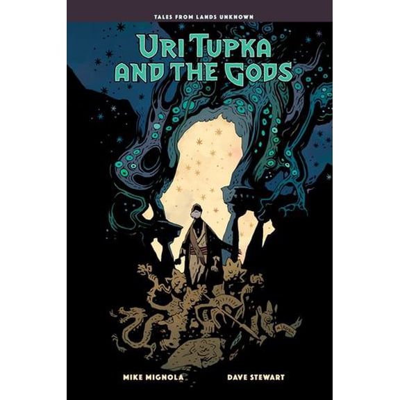 Uri Tupka and the Gods: Another Story from Lands Unknown