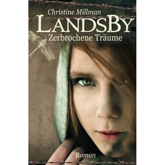 Landsby - Zerbrochene Trume, (Paperback)
