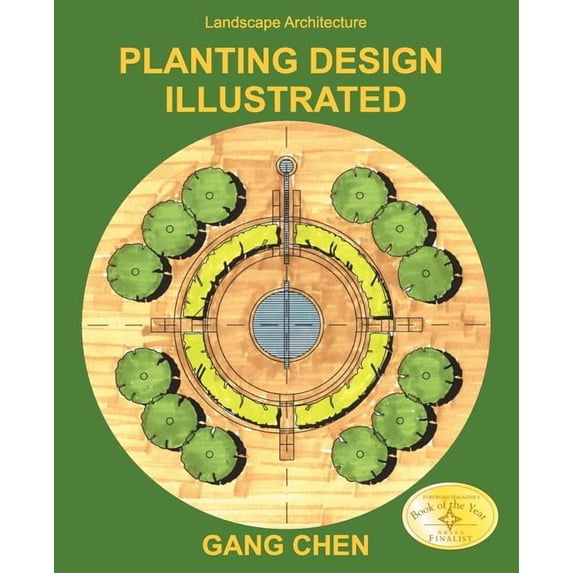 Landscape Architecture Landscape Architecture: Planting Design Illustrated (3rd Edition), (Paperback)