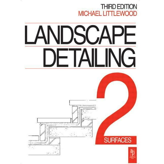 Landscape Detailing Volume 2: Surfaces, (Paperback)