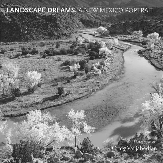Landscape Dreams, a New Mexico Portrait, (Hardcover)