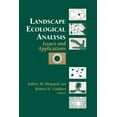 thumbnail image 1 of Landscape Ecological Analysis: Issues and Applications, (Paperback), 1 of 1