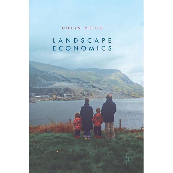 Landscape Economics, (Hardcover)