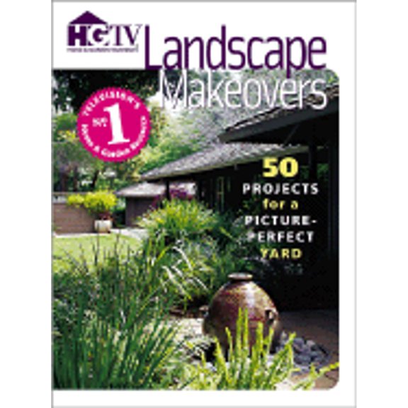Landscape Makeovers (Paperback) by Dave Haupert, Jan Riggenbach, HGTV