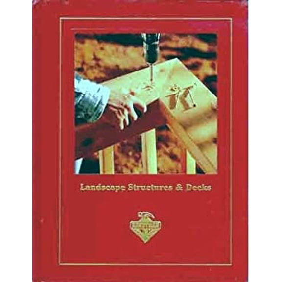 Pre-Owned Landscape Structures & Decks (Hardcover) 1581590083 9781581590081
