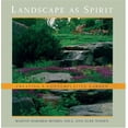 thumbnail image 1 of Pre-Owned Landscape As Spirit: Creating a Contemplative Garden (Hardcover) 0834805383 9780834805385, 1 of 1
