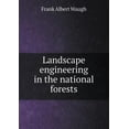 thumbnail image 1 of Landscape engineering in the national forests (Paperback), 1 of 1