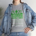 thumbnail image 1 of Landscaper Hourly Rate - Funny Gardening Gardener  T-Shirt, 1 of 2