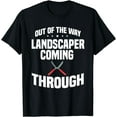 thumbnail image 1 of Landscaper Landscape Architect Horticulturalist Gardener T-Shirt, 1 of 3