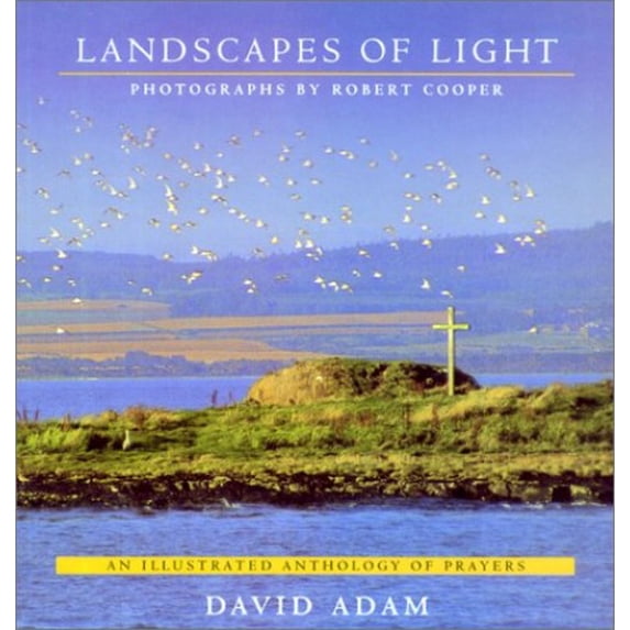 Pre-Owned Landscapes of Light: An Anthology of Prayers (Hardcover) 1557252912 9781557252913