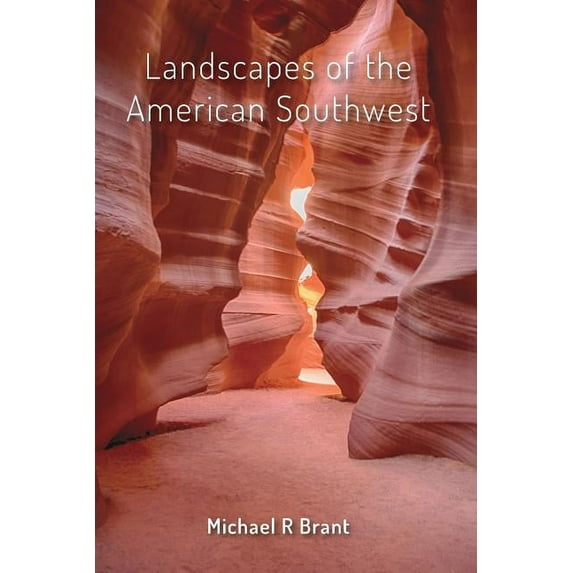 Landscapes of the American Southwest, (Paperback)