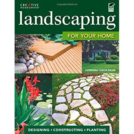 Landscaping for Your Home (Paperback) by Ms. Catriona Tudor Erler