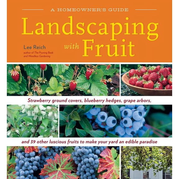 Landscaping with Fruit - Paperback