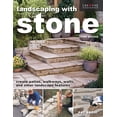 thumbnail image 1 of Landscaping with Stone, Third Edition: Create Patios, Walkways, Walls, and Other Landscape Features, (Paperback), 1 of 1