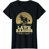 Landscraper The Lawn Ranger Rides Again T-Shirt - Walmart.com