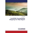 thumbnail image 1 of Landslide Susceptibility Mapping for Hilly Region (Paperback), 1 of 1