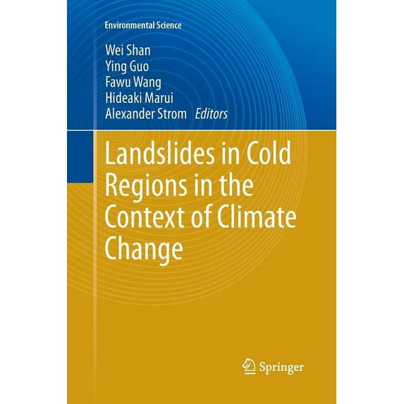 Landslides in Cold Regions in the Context of Climate Change, (Paperback)