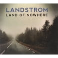thumbnail image 1 of Landstrom Land of Nowhere (CD), 1 of 1