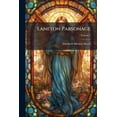thumbnail image 1 of Laneton Parsonage; Volume 1 (Paperback), 1 of 1