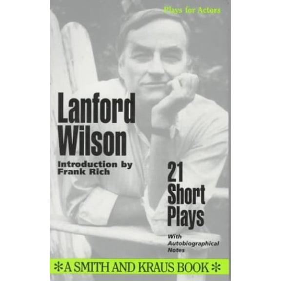 Pre-Owned Lanford Wilson: 21 Short Plays (Paperback) 1880399318 9781880399316