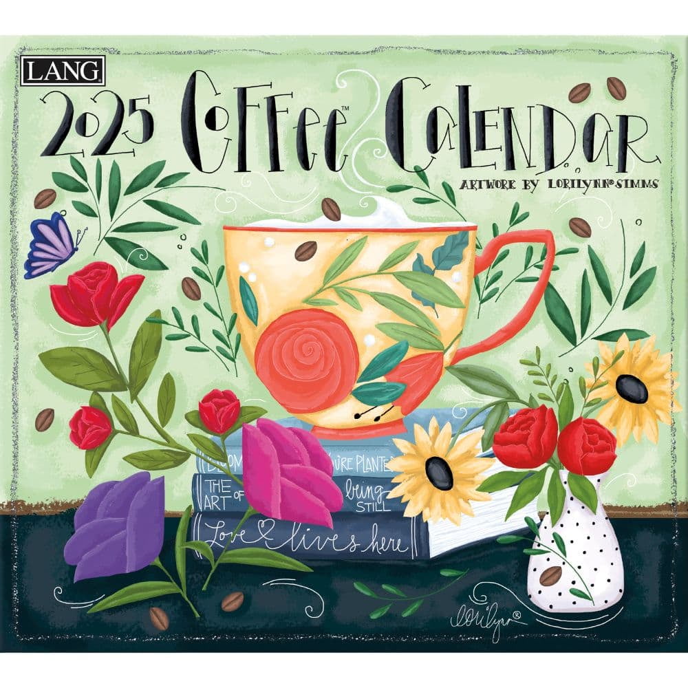 Lang Companies, Coffee 2025 by LoriLynn Simms Wall Calendar - Walmart.com