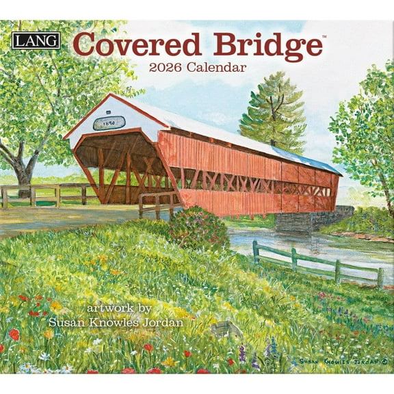 Lang Companies, Covered Bridge 2026 Wall Calendar by Susan Knowles Jordan, 13.4'' X 12'', 12-Month Calendar with Stapled Binding