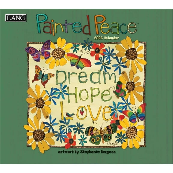 Lang Companies, Painted Peace 2026 Wall Calendar by Stephanie Burgess, 13.4'' X 12'', 12-Month Calendar with Stapled Binding