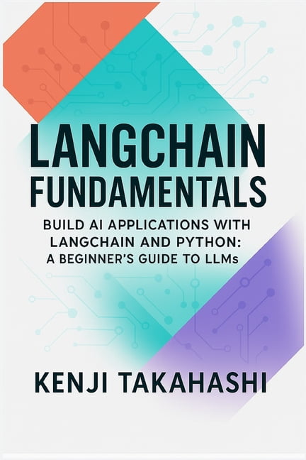 Mastering Langchain & Llms LangChain Fundamentals: Build AI ...