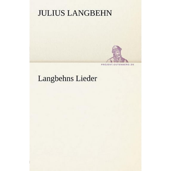 Langbehns Lieder (Paperback)
