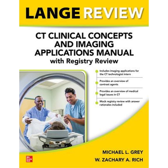 Pre-Owned Lange Review: CT Clinical Concepts and Imaging Applications Manual with Registry Review (Paperback)