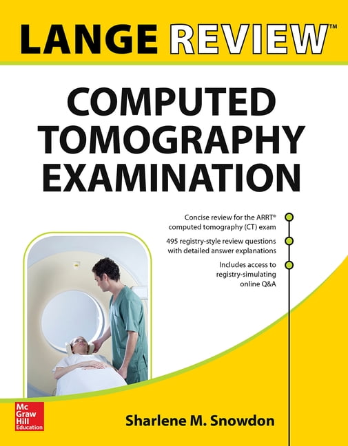 SHARLENE M SNOWDON Lange Review: Computed Tomography Examination (Paperback)