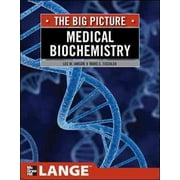 Lange the Big Picture: Medical Biochemistry: The Big Picture (Paperback)