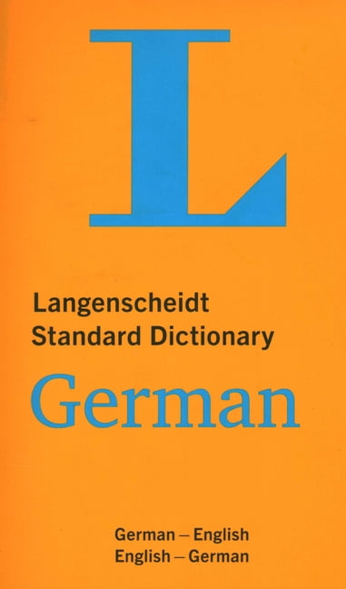 Langenscheidt Standard Dictionary German, (Paperback) - Walmart.com