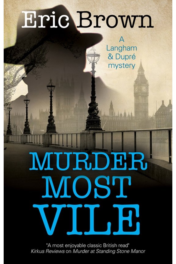 Langham & Dupr Mystery Murder Most Vile, Book 9, (Hardcover)