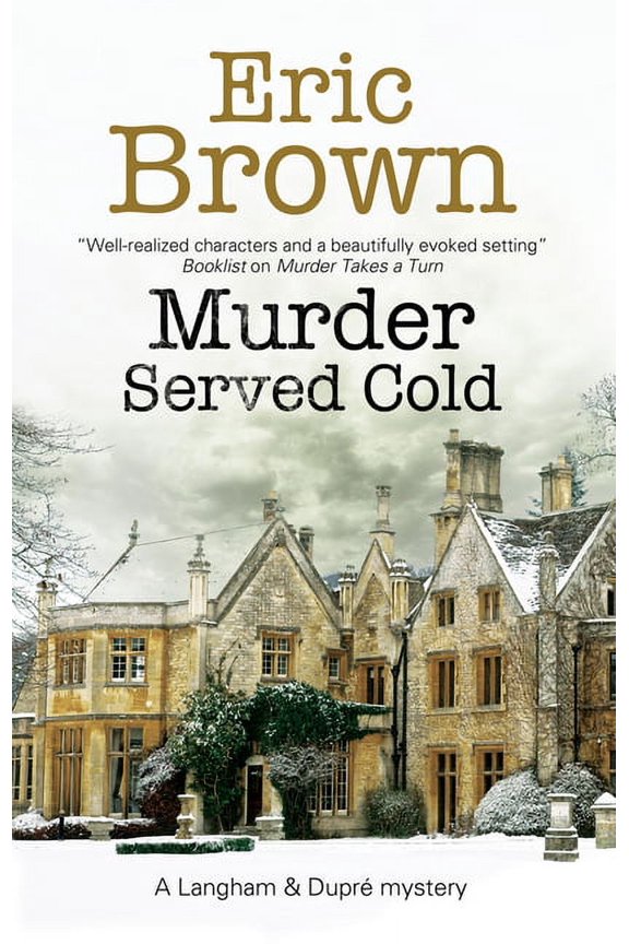 Langham & Dupr Mystery Murder Served Cold, Book 6, (Hardcover)